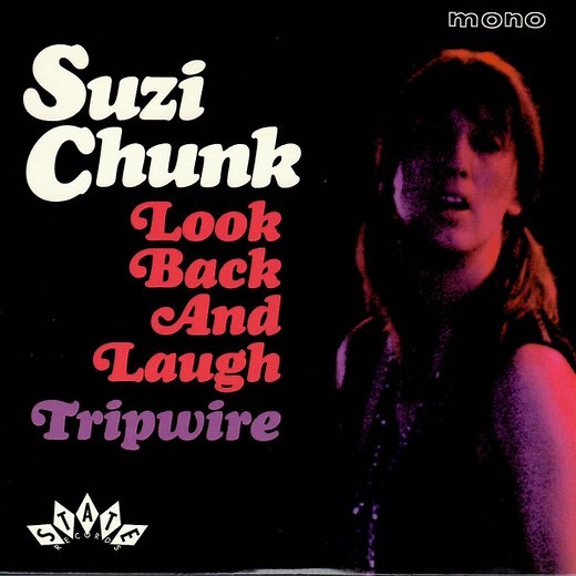 Suzi Chunk - Look Back And Laugh / Tripwire