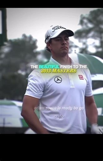 Adam Scott's Historic 2013 Masters Win