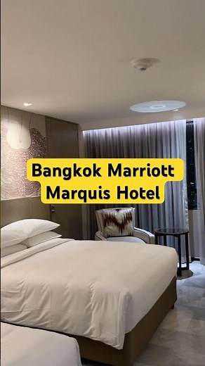 Bangkok Marriott Marquis Queen's Park Hotel Room Review