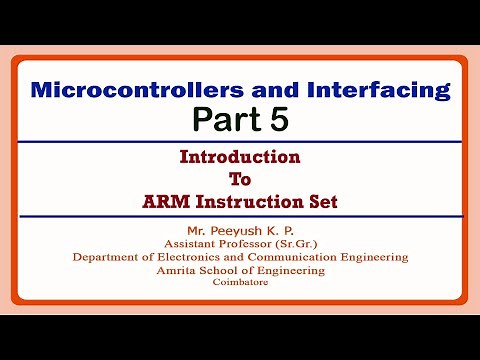 Introduction to ARM Instruction Set | Microcontrollers and Interfacing Part 5