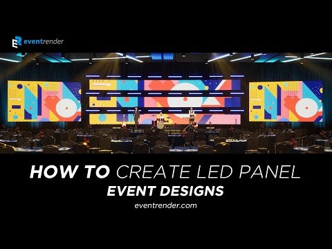 How to Create an Event Design with LED Panels