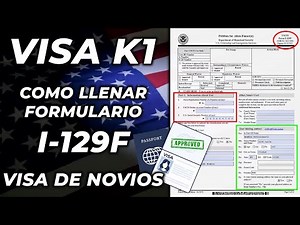 HOW TO FILL OUT FORM I-129F TO OBTAIN A K1 VISA IN 2025: AN UPDATED GUIDE