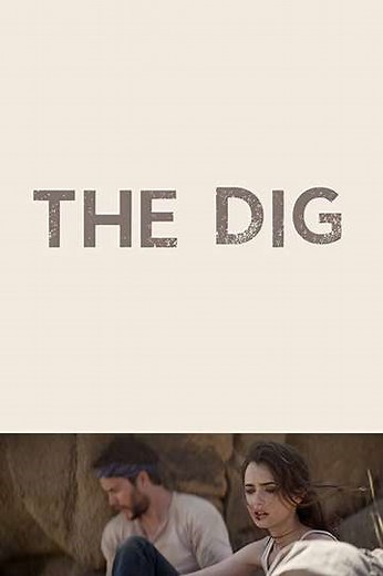 The Dig (2017) - Movie