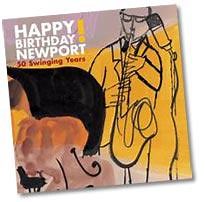A new compilation from the Newport Jazz Festival.