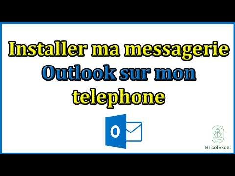 Comment installer ma messagerie outlook sur mon telephone