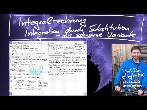 Integralrechnung - Teil 7.2 - Integration durch Substitution, die schwarze Variante