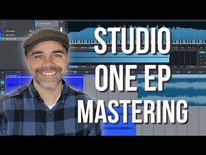 How To Master an EP in Studio One in 20 Minutes