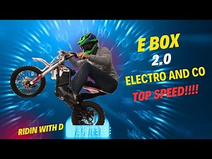 Ebox 2.0 With Electro and CO. Top Speed!!!