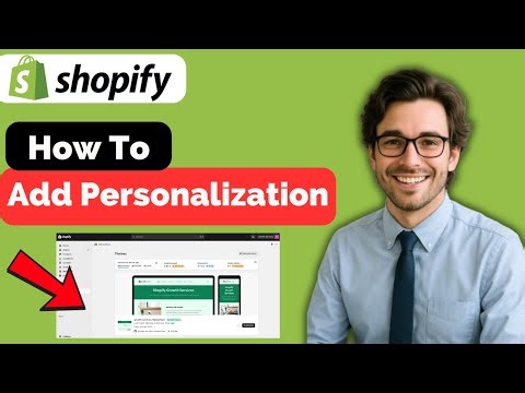 How to Add Personalization on Shopify (full guide 2026)