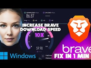 How To Increase Download Speed in Brave Browser – 2025 Tips & Tricks