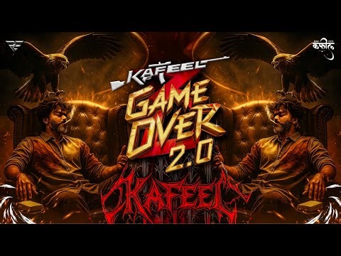 Game Over 2.0 (Open Challenge Trance | Dj Kafeel Kanth
