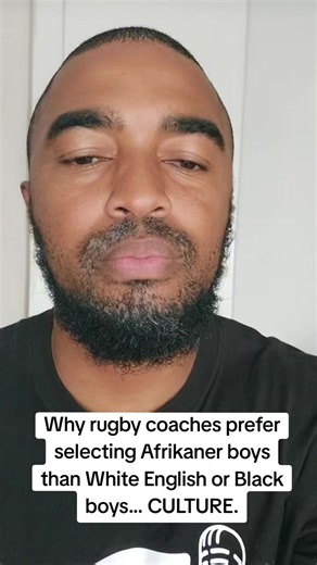 Why Rugby Coaches Prefer Afrikaner Boys Over English or Black Players