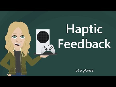 Haptic Feedback – At a Glance