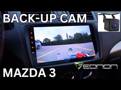 Mazda 3 Back Up Camera Installation - Eonon Camera and Stereo