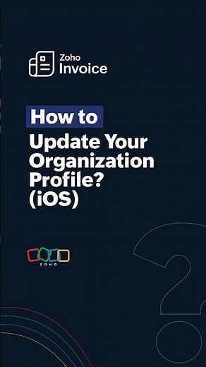 How to Update Your Organization Profile | Zoho Invoice | iOS App