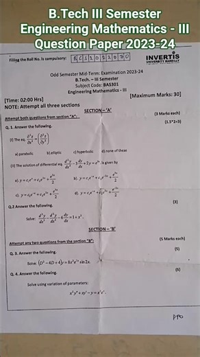B.Tech III Semester Engineering Mathematics- III Question Paper (2023-24) #btech #invertisuniversity