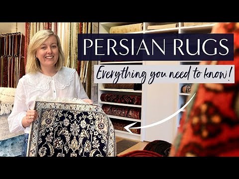 How to buy a Persian rug | Everything you need to know!