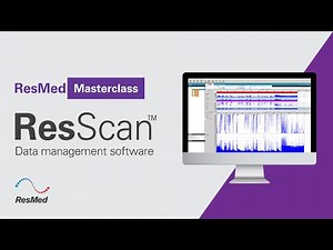ResMed Masterclass | ResScan