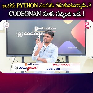 2.5K views | అందరు PYTHON ఎందుకు తీసుకుంటున్నారు..Codegnan మాకు...