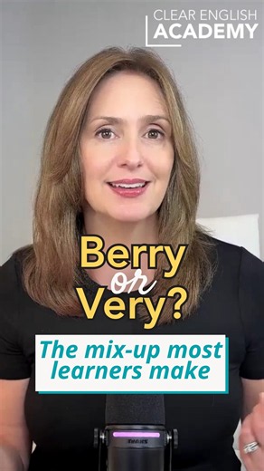 Saying Berry Instead of Very? Fix B, V, and W Confusion | Pronunciation Tip | Clear English Academy