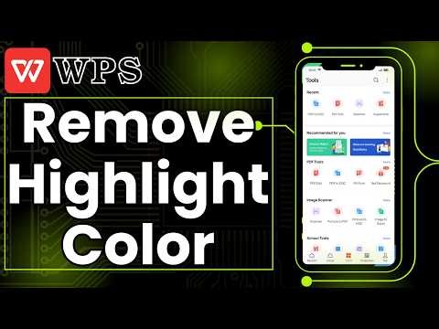 How To Remove Highlight Color In WPS Office Mobile [2026 Guide]