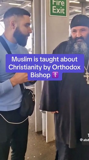 A Muslim has a conversation with an Orthodox Bishop. #fyp #orthodoxy #bishop #christianity #JesusChrist #viral #orthodoxchristian