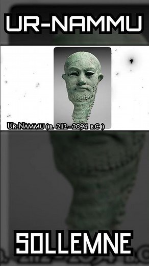 UR-NAMMU: The King Who Created One of the First Written Law Codes