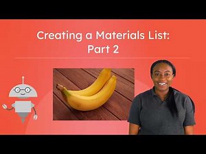 Creating a Materials List: Part 2