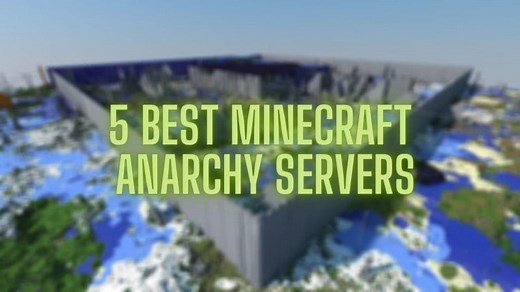 Top 5 Minecraft Anarchy Servers for Java Edition