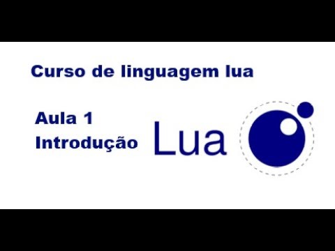 Curso de lua aula 1 introdução