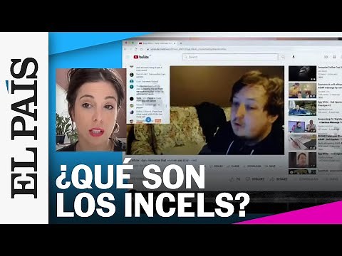 ¿Qué son los incels? | PROGRAMA ¿Y ahora qué? EP 1 | EL PAÍS