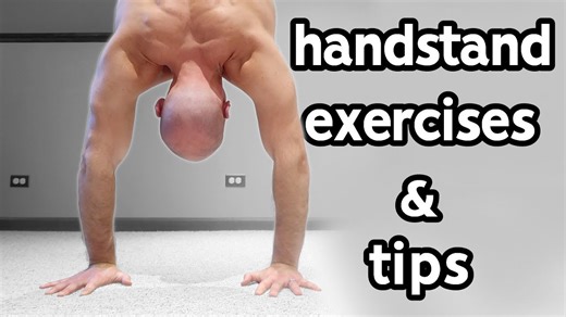 11 Handstand Exercises to Improve Control and Stability