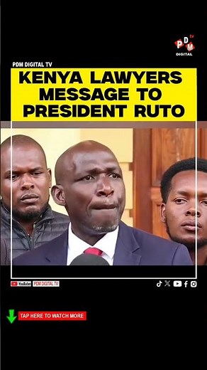 KENYA LAWYERS MESSAGE TO PRESIDENT RUTO #lindamwananchi #gachagua #sifuna