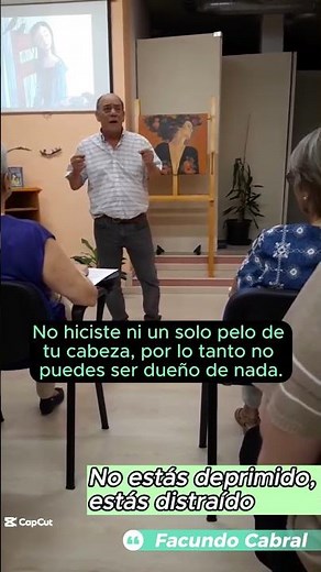 You're not depressed, you're distracted. Facundo Cabral