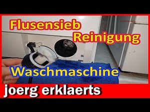 Waschmaschine FLUSENSIEB selber reinigen Störung Fehler F18 Siemens Bosch Tutorial DIY No.