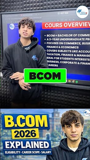 B.Com Course Overview 2026 | Subjects, Eligibility & Career Scope