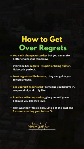 How to Get Over Regrets | Relation & Love Fact