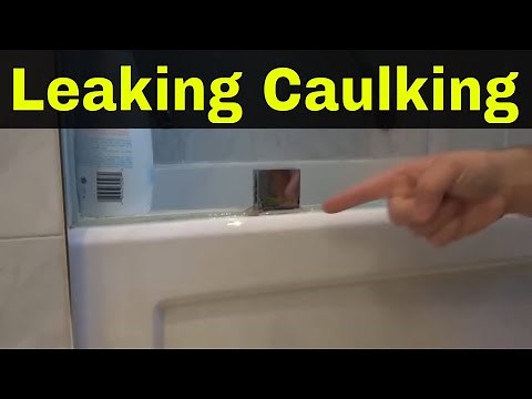 How To Fix Leaking Caulking In A Bathroom-Tutorial