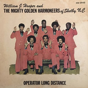 William J. Hooper and The Mighty Golden Harmoneers - Operator, Long Distance