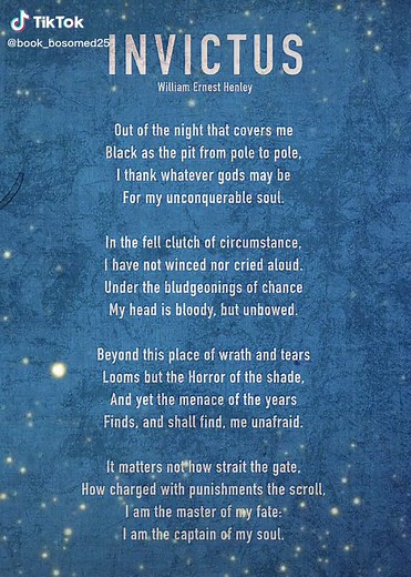 Meaning of Invictus Poem by William Ernest Henley