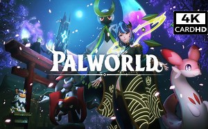 【幻兽帕鲁：樱花岛 大型更新】游戏通关流程 4K UHD 流程完结