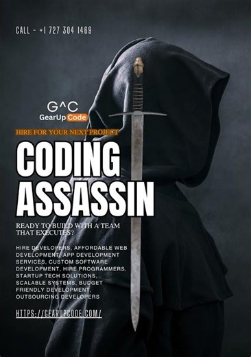 Hire Coding Assassin | #gearupcode #webdevelopment #businessgrowth #appdevelopment