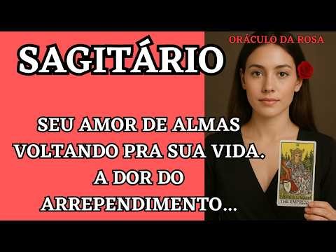 Sagittarius - Your soulmate is returning to your life. The pain of regret...