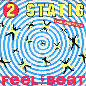2 Static Feat. Nasty Cat - Feel That Beat