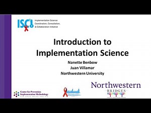 Introduction to Implementation Science (Implementation Science 101)