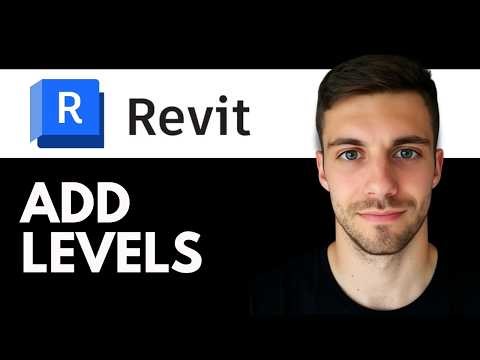 How to Add Levels in Revit 2026 (Revit Level Setup Explained)