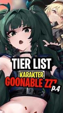 RANKING WAIFU TER-GOONABLE ZZZ 💀 Tier List Part 4 #zenlesszonezero #zzz #qingyi #meme #tierlist