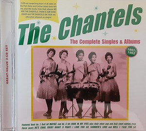 The Chantels - The Complete Singles & Albums, 1957 - 1962