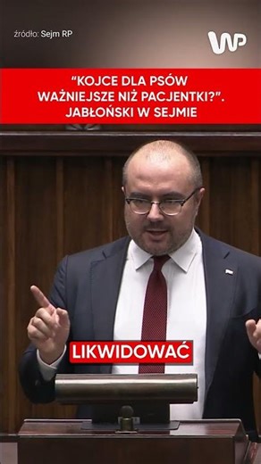 "Kojce dla psów ważniejsze niż pacjentki?”. Jabłoński uderza w minister zdrowia