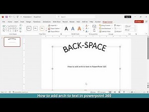 How to add arch to text in PowerPoint 365